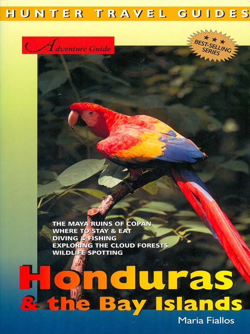 Title details for Honduras & the Bay Islands Adventure Guide by Hunter Publishing - Available